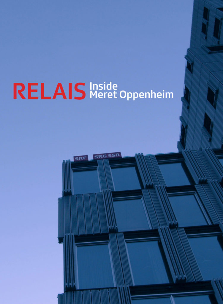 Relais – Inside Meret Oppenheim